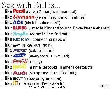 sex whit bill like persil (stie omul are like ehrmann (nimeni mai bine tine) like aol (sunt deja